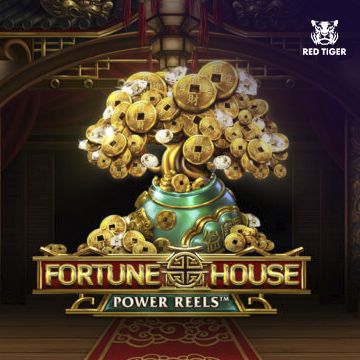 Redtiger : Fortune House Power Reels - POWERPLAY128