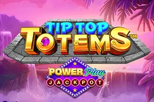 Playtech : Tip Top Totems PowerPlay Jackpot - POWERPLAY128