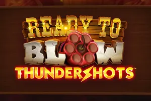 Playtech : Ready to Blow Thundershots - POWERPLAY128