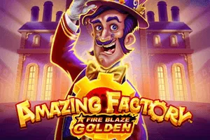 Playtech : Fire Blaze Golden: Amazing Factory - POWERPLAY128