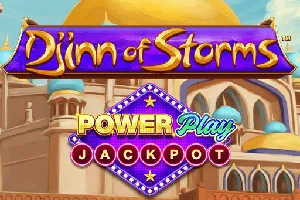 Playtech : Djinn of Storms PowerPlay Jackpot - POWERPLAY128