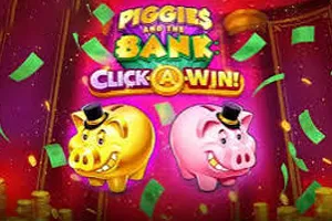 Playtech : Piggies and the Bank: Click-A-Win - POWERPLAY128
